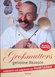 Produkt-Bild: Gro&szlig;mutters geheime Rezepte. Aufgedeckt und aufgetischt
