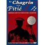 Le chagrin et la piti�