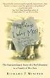 The Things I Want Most: The Extraordinary Story of a Boy's Journey to a Family of His Own