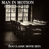 Man In Motion - from St. Elmo's Fire