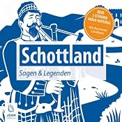 H&ouml;rbuch Schottland: Sagen und Legenden