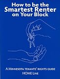 How to Be the Smartest Renter on Your Block: A Minnesota Tenants' Rights Guide