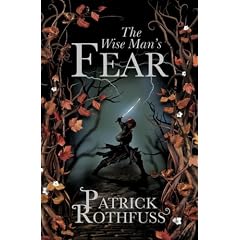 The Wise Man's Fear: The Kingkiller Chronicle: Book 2