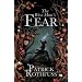 The Wise Man's Fear: The Kingkiller Chronicle: Book 2