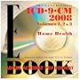 ICD-9-CM 2008 Home Health Edition, PDF Format/ 2008
