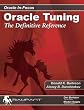 Oracle Tuning: The Definitive Reference (Oracle in-Focus Series)