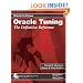 Oracle Tuning: The Definitive Reference (Oracle in-Focus Series)