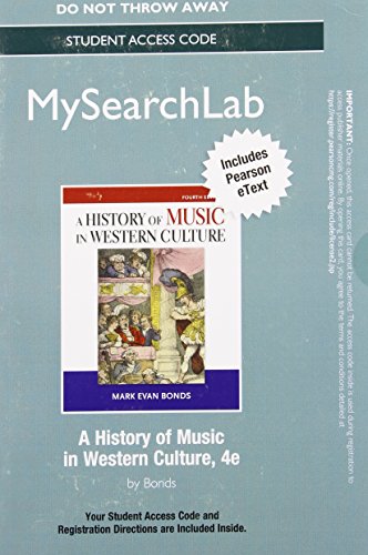 MySearchLab with Pearson eText -- Standalone Access Card -- for History of Music in Western Culture (4th Edition)