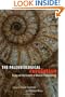 The Paleobiological Revolution: Essays on the Growth of Modern Paleontology