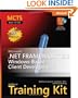 MCTS Self-Paced Training Kit (Exam 70-526): Microsoft  .NET Framework 2.0 Windows-Based Client Development