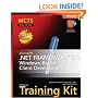 MCTS Self-Paced Training Kit (Exam 70-526): Microsoft  .NET Framework 2.0 Windows-Based Client Development