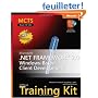 MCTS Self-Paced Training Kit (Exam 70-526): Microsoft .NET Framework 2.0 Windows-Based Client Development