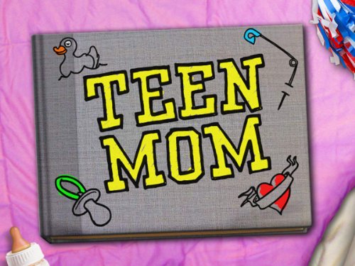 Teen Mom Season 1 movie