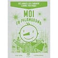 Moi en pyjamarama