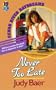 Never Too Late (Cedar River Daydreams #19)