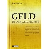 Geld in der Geschichtevon "Karl Walker"
