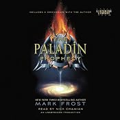 The Paladin Prophecy: Book 1 | [Mark Frost]