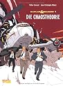 Kaplan & Masson, Band 1: Die Chaostheorie