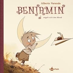 Benjamin 01: Benjamin... angelt sich den Mond