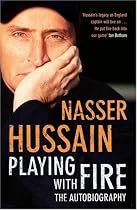Playing with Fire: The Autobiography