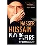 Playing with Fire: The Autobiography