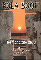 Click to Download Free Kindle Book -> FLESH AND THE DEVIL by Kola Boof