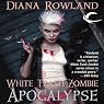 White Trash Zombie Apocalypse: White Trash Zombie Apocalypse, Book 3