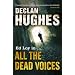 All The Dead Voices