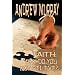 Faith: Why Do You Not Believe? (Andrew Murray Christian Classics) (Andrew Murray Christian Classics)