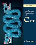 Introduction to C++ Programming, Brief Version