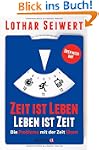 Zeit ist Leben, Leben ist Zeit: Die P...