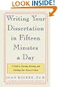 Writing Your Dissertation in Fifteen Minutes a Day