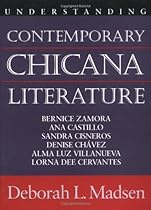 Understanding Contemporary Chicana Literature (Understanding American Literature) Understanding Contemporary Chicana Literature (Understanding American Literature)