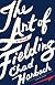 The Art of Fielding