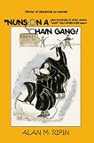 NUNS ON A CHAIN GANG