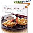 The Filipino-American Kitchen: Traditional Recipes, Contemporary Flavors
