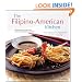 The Filipino-American Kitchen: Traditional Recipes, Contemporary Flavors