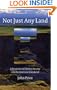 Not Just Any Land: A Personal and Literary Journey into the American Grasslands