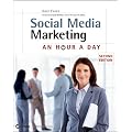 Social Media Marketing: An Hour a Day