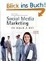 Social Media Marketing: An Hour a Day