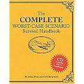 Complete Worst-Case Scenario Survival Handbook (Package)