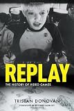 Replay: The History of Video Games