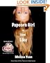 Popcorn Girl in Like (Popcorn Adventures)