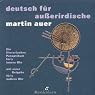 H&ouml;rbuch: Deutsch für Außerirdische