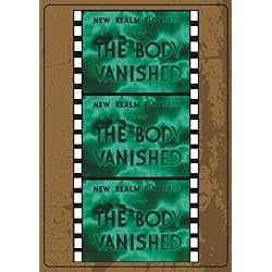 The Body Vanished