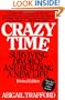 Crazy Time: Surviving Divorce and Building a New Life, Revised Edition