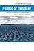 Book Triumph of the Expert: Agrarian Doctrines of Development and the Legacies of British Colonialism (Ecology & History)
