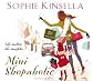 Mini Shopaholic: (Shopaholic Book 6)