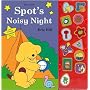 Spot's Noisy Night