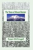 The Trees of Mount Rainier